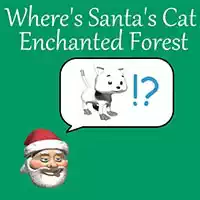 ¿dónde Está El Bosque Encantado Del Gato De Papá Noel?